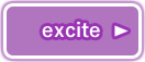 excite